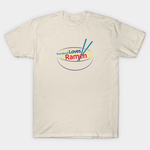 Everybody Loves Ramen 2 T-Shirt by TommyArtDesign